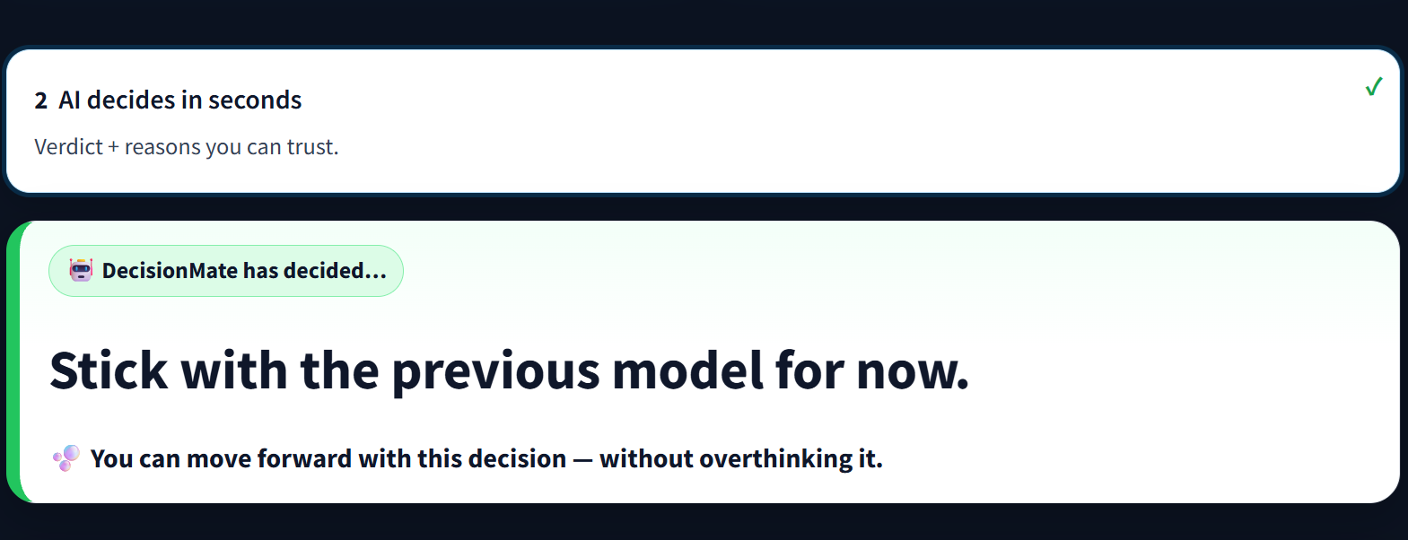 Step 2: Verdict in seconds